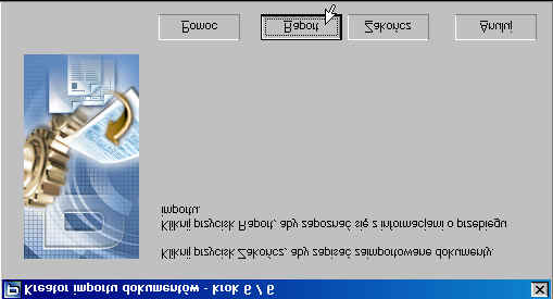 - Teraz nastąpi proces importu i analizy zaimportowanych dokumentów (rys.iii.4). Rys.III.