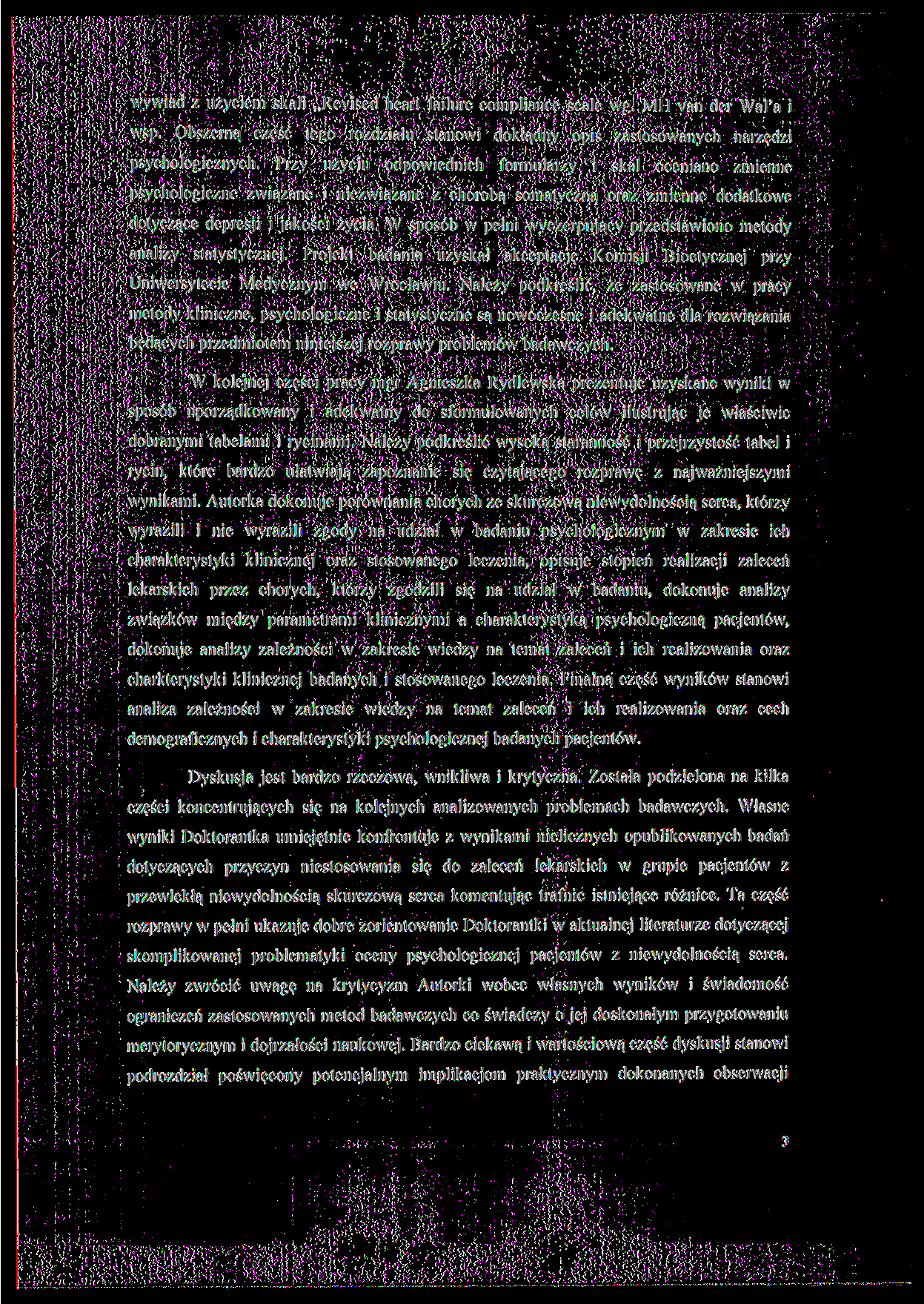 yiad z użyciem skali Revised heart failure compliance scalę g. MH van der WaPa i sp. Obszerną część tego rozdziału stanoi dokładny psychologicznych.