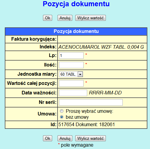 Apteka - dokumenty magazynowe 8 Dodawanie pozycji do faktury Po zatwierdzeniu nowej faktury system przenosi nas na ekran dodawania pozycji dokumentu.