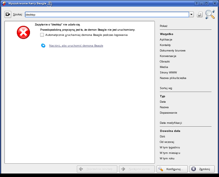 3-30 Zanim będzie można posługiwać się programem Kerry, należy uruchomić Beagle. Wpisz coś w ramce Szukaj i naciśnij klawisz Enter lub wybierz. Pojawi się komunikat o błędzie niepowodzeniu zapytania.