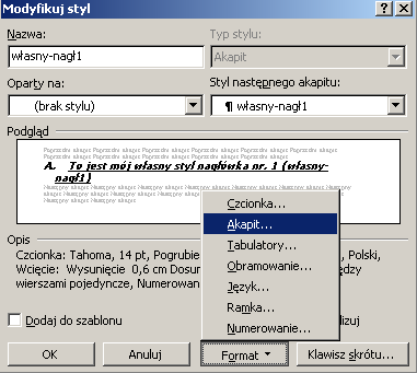 W oknie dialogowym zaprezentowanym na rys.5.1 kliknąć na przycisk po czym wpisać nazwę stylu własny-nagł1. W polu Oparty na: wybrać: (brak stylu) (rys.5.2)