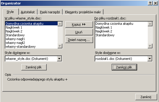 Po prawej stronie pojawiają się wszystkie style dostępne w dokumencie rozdział1.doc.(rys.5.8)