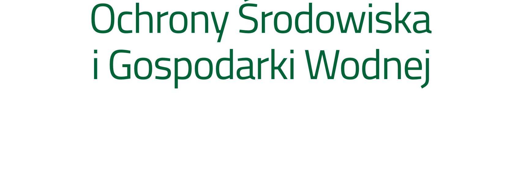 5.2 Rozwój terenów zieleni w miastach i ich obszarach funkcjonalnych Typ projektu 2.5.3 Inwentaryzacja terenów zdegradowanych i terenów zanieczyszczonych Konkurs zamknięty nr POIS.