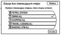 70 Nawigacja autostradzie. Oznaczany jest za pomocą małej strzałki w górnym prawy rogu ekranu. Opcje ekranu mapy Podczas jazdy po trasie na wyświetlonym ekranie mapy dostępnych jest szereg opcji.