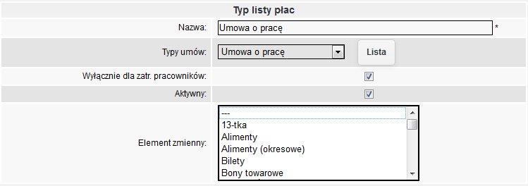 rys. 31 Sekcja słownika Typy list płac rys. 32 Sekcja przedstawiająca szczegóły typu listy płac ZUS - Płatnik Słowniki mieszczące się w gałęzi ZUS Płatnik dzielą się na dwa rodzaje.