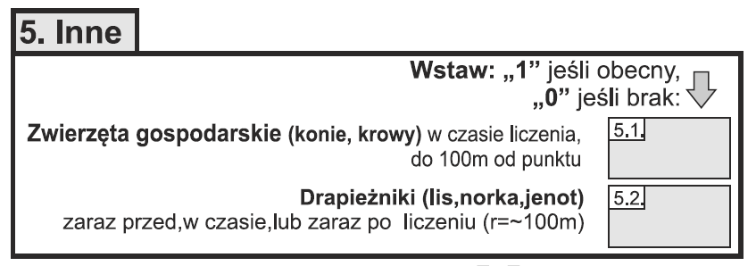 Rycina 5. Fragment karty liczeń punktowych, w którym uzupełniane są dane dotyczące obecności zwierząt gospodarskich i drapieżników. Ekspert wypełnia szare pola. 2.7.