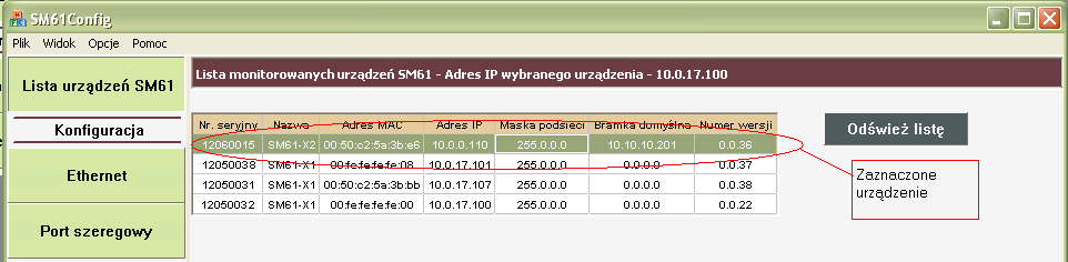 17 Rys. 16. Wyszukane koncentratory SM61 Wybranie urządzenia do konfiguracji, polega na kliknięciu lewym przyciskiem myszy na adresie IP wybranego urządzenia.