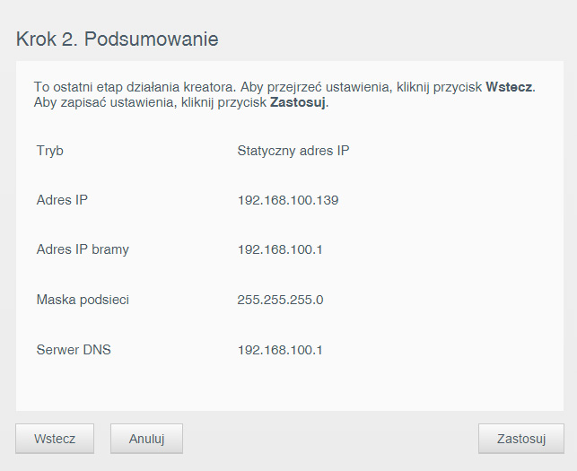 KONFIGURACJA USTAWIEŃ 4. Kliknij przycisk Dalej. 5. W punkcie 2: W polu podsumowania kliknij przycisk Zastosuj.