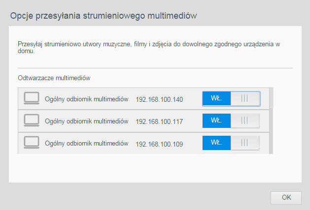 ODTWARZANIE I STRUMIENIOWE PRZESYŁANIE WIDEO, ZDJĘĆ I MUZYKI Aby wyświetlić wszystkie odtwarzacze w sieci LAN i włączyć albo wyłączyć transmisję strumieniową do tych odtwarzaczy: 1.