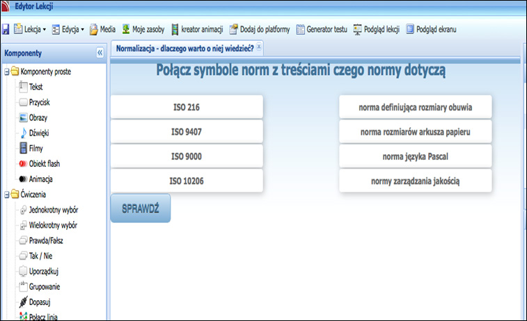 Ćwiczenie 1 Na podstawie rysunków należy wymienić przykładowe dziedziny, których dotyczy normalizacja.