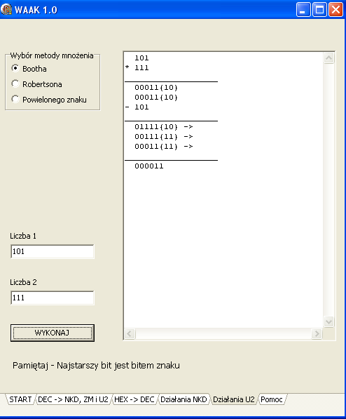 Zakładka ta obejmuje mnożenie liczb w systemie U2 metodą: Bootha Robertsona Powielonego znaku Mnożenie według algorytmu Bootha polega na: 1. Wyzerowaniu starszej części wyniku i bitu przeniesienia. 2.