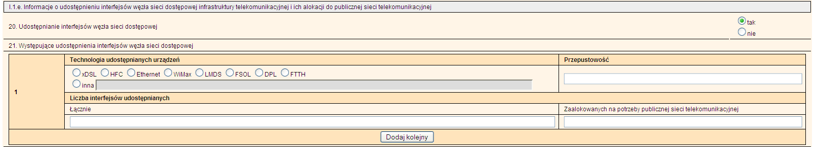 19 w warstwie dystrybucyjnej 8 Liczbowe Należy wpisad liczbową wartośd oznaczającą łączną wielkośd przepustowości w warstwie dystrybucyjnej.