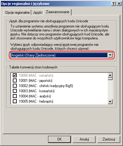 Na zakładce Zaawansowane w obszarze Język dla programów nie obsługujących kodu Unicode wybrać Angielski (Stany Zjednoczone).