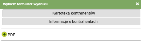 3.8.2.7. Pobieranie wydruków dla adresatów W celu pobrania w formacie PDF wydruków listy adresatów należy kliknąć przycisk. Wyświetlone zostanie okienko z wyborem typu wydruku (Rys. 86).