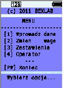 Przejdź do punktu 3.4.5[4] Operator Rysunek 10: Informacje o kolektorze danych 3.4 Menu główne Poruszanie w systemie menu polega na wyborze identyfikatora opcji znajdującego się w nawiasie [].