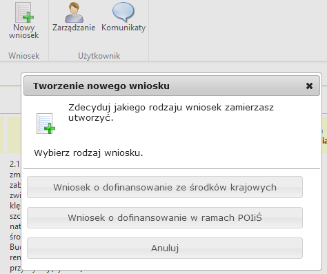 6 Tworzenie nowego wniosku Aby utworzyć nowy wniosek należy kliknąć ikonę Nowy wniosek, znajdującą się w menu głównym i zdecydować jakiego rodzaju wniosek zamierzasz utworzyć: Rys.