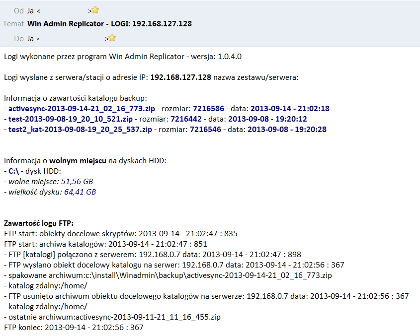 Log z działania serwisu zapisywany jest w podkatalogu logi w pliku: log_backup.