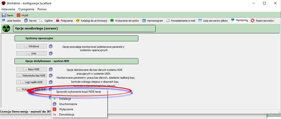 Kontrola wykonania kopii baz danych systemu NOE na żądanie System umożliwia dodatkowo sprawdzenie wykonania kopii baz danych systemu NOE na żądanie, czyli po zakończeniu skryptu wykonywania kopii w
