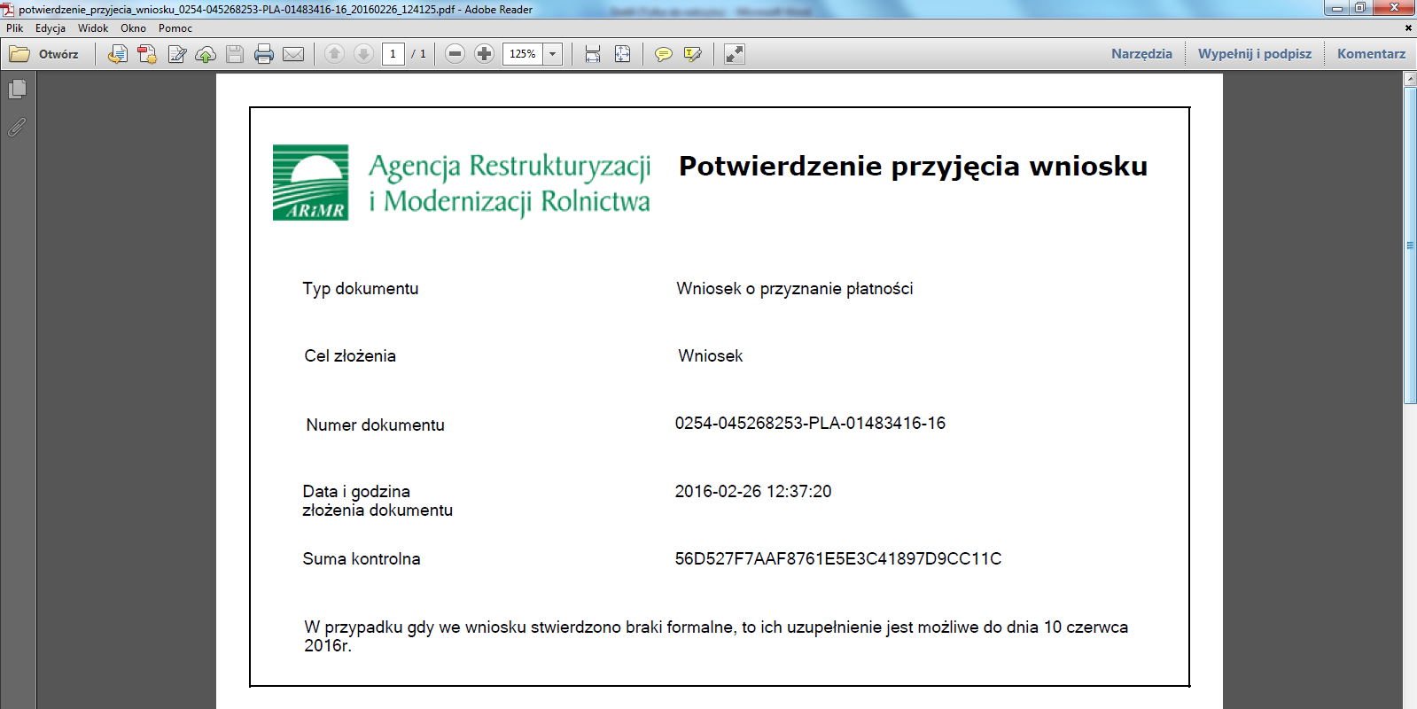 Ekran 107 zatwierdzenie wniosku z błędami. Potwierdzenie wysłania wniosku do ARIMR pojawi się na Stronie głównej (Ekran 108) pole Stan wniosku przyjmie wartość Przyjęty w ARIMR.