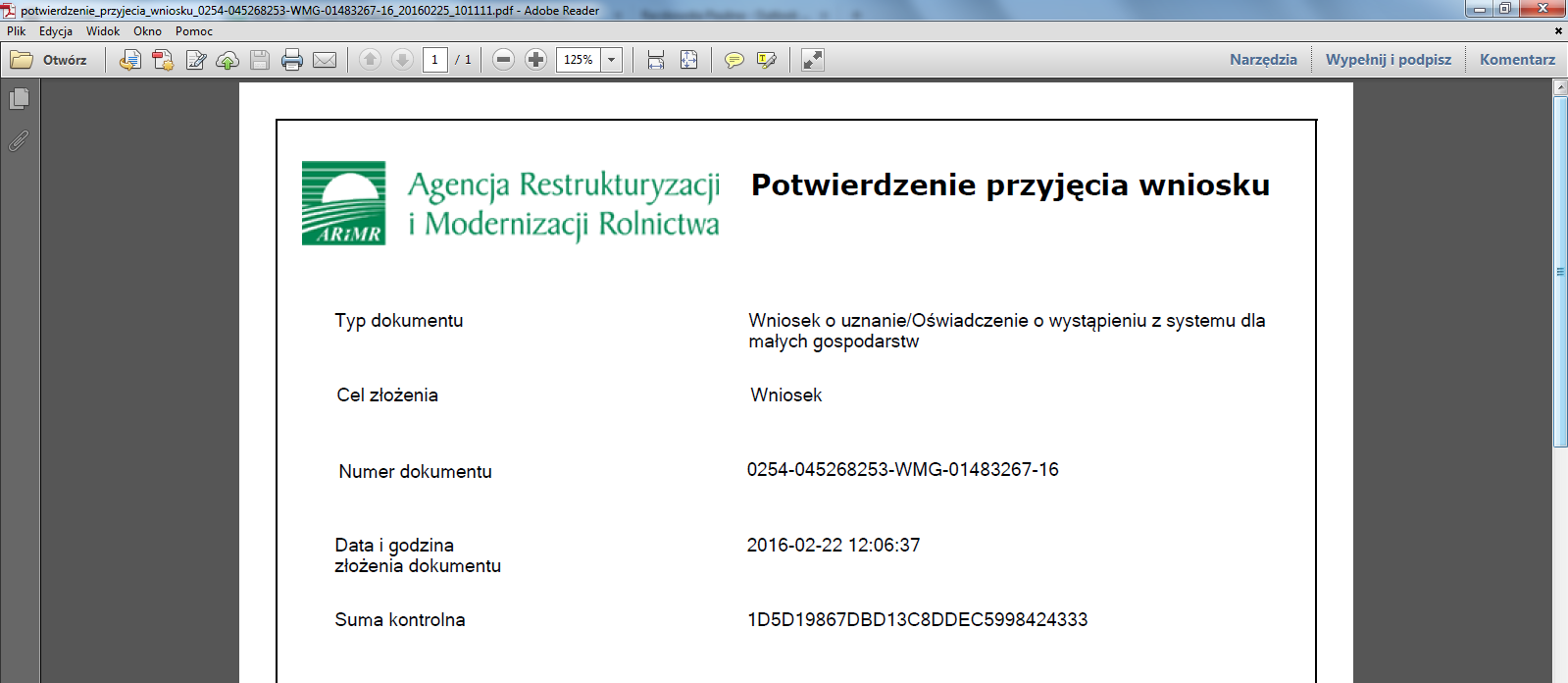 118) pole Stan wniosku przyjmie wartość Wysłany do ARIMR. Producent nie będzie miał już możliwości edycji wniosku, a jedynie jego przegląd lub wydruk.