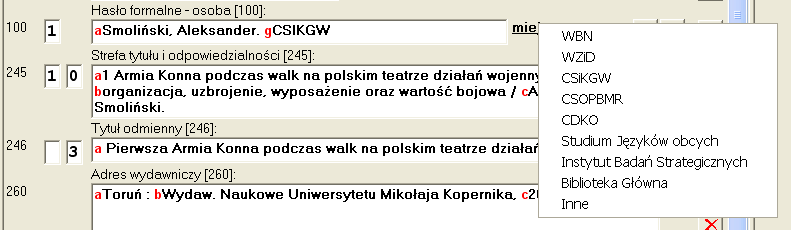 W tym przypadku klucz rozdziału składa się z podpól: a kod cyfrowy 0 kod dodatkowy s stolica powiatu f nazwa geograficzna e nazwa osobowa h nazwa imprezy k nazwa pospolita i określnik chronologiczny