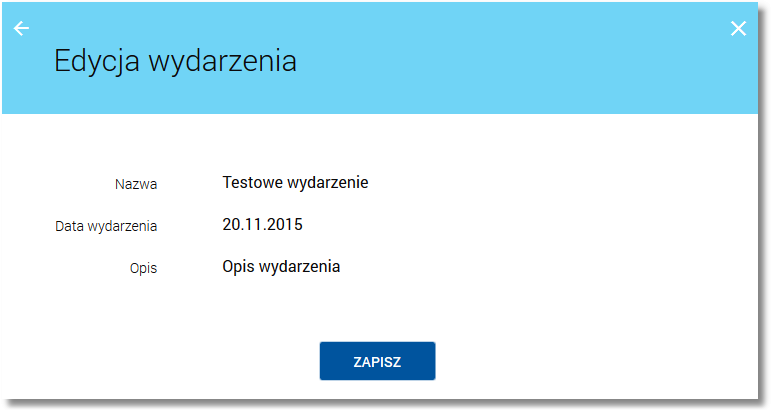 Edycji podlegają wszystkie dane wydarzenia. Po dokonaniu zmian na formularzu zmiany należy wybrać przycisk [DALEJ].