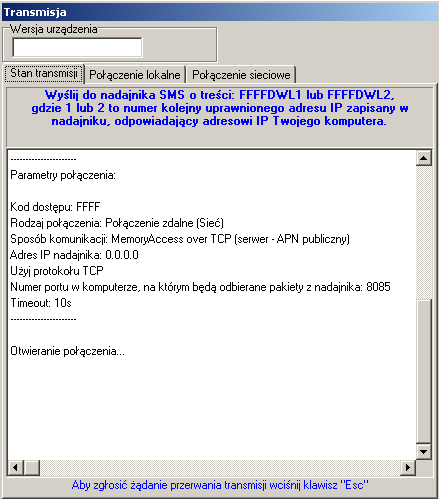 W oknie tym jest zawarta informacja o konieczności wysłania SMS-a do nadajnika, w którym użytkownik musi wskazać, na który z wprowadzonych numerów IP ma nastąpić połączenie.