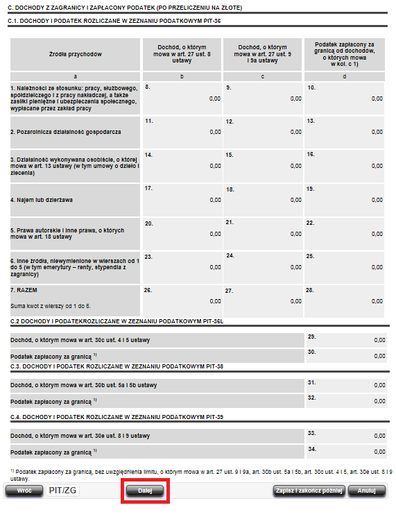 Rysunek 69 Podgląd załącznika PIT/ZG wybór przycisku Dalej Aby przejść do kolejnego