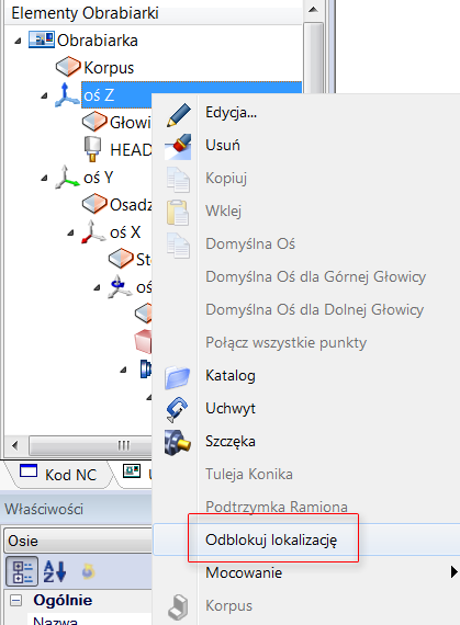 Opcja Odblokuj lokalizację Nowa opcja Odblokuj lokalizację została dodana do menu kontekstowego w drzewku Obrabiarki.