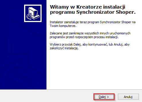 3.1 Proces instalacji Należy uruchomić plik instalacyjny programu (Synchronizator Shoper_setup).