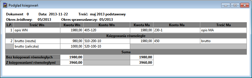 Rys. 272 Edycja pozycji schematu księgowania Przypinamy tak zdefiniowany schemat księgowania do elementu płacowego Kwota brutto (bez uwzgl. zasiłków).