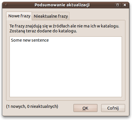 Program poedit automatycznie przeskanuje jeszcze raz nasze wszystkie pliki i wyszuka nowe frazy. Gdy jakieś zostaną znalezione, poinformuje nas o tym: Klikamy na OK.