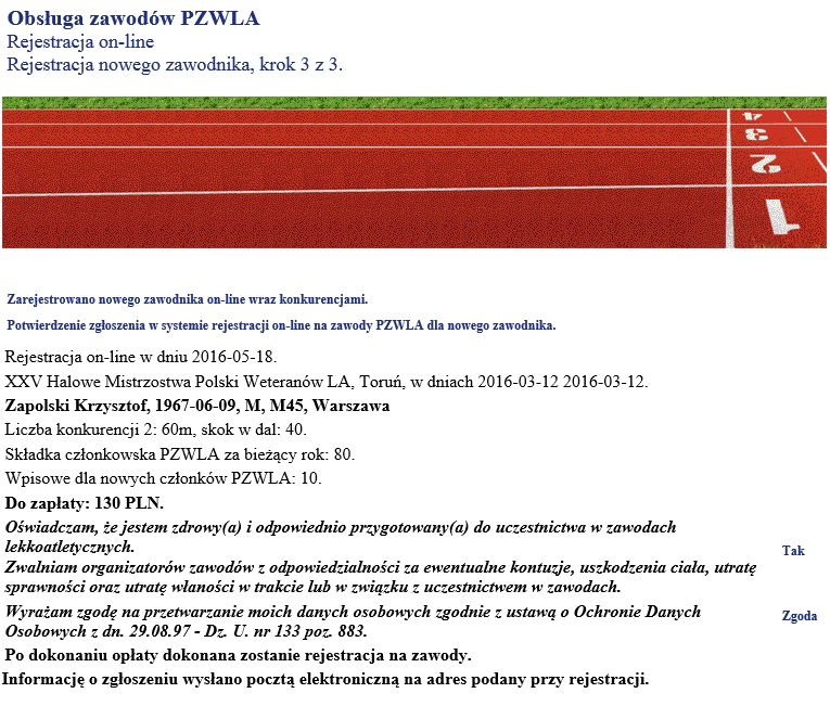 5. Rejestracja nowego zawodnika, krok 3 z 3. Informacja o wysłaniu zgłoszenia. UWAGA: W formularzu poniżej podane są przykładowe dane fikcyjnego zawodnika.