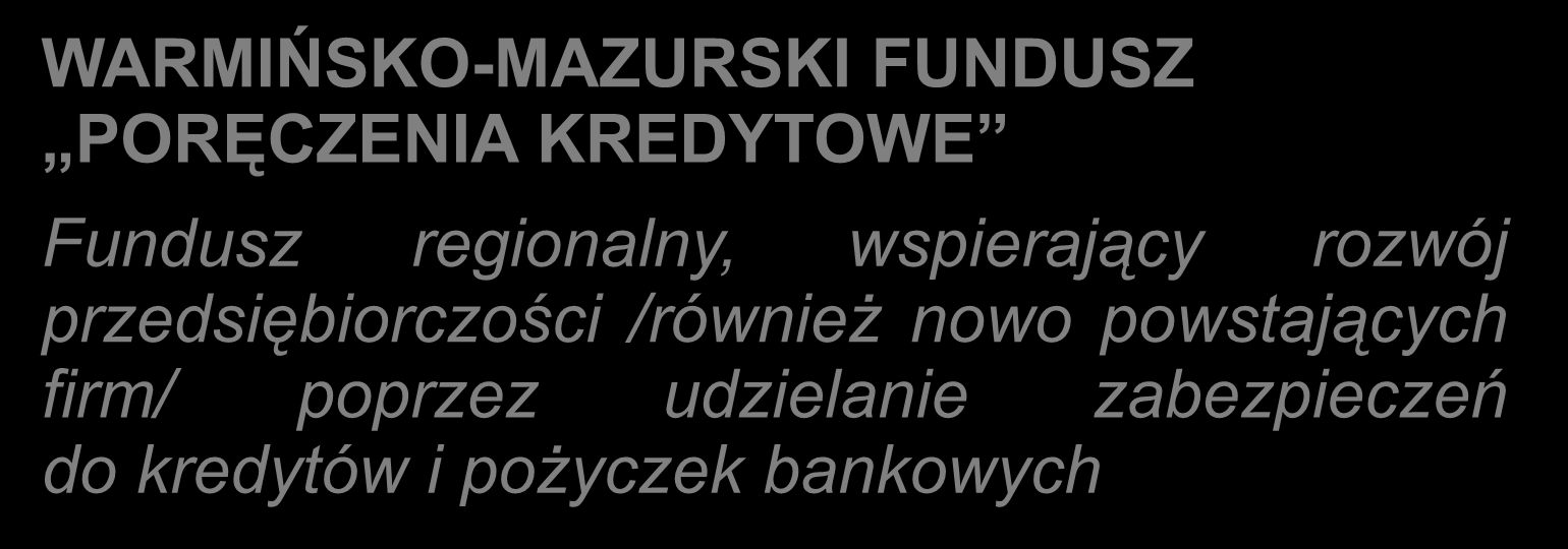 WAŻNE INSTYTUCJE OTOCZENIA BIZNESU: DZIAŁDOWSKA AGENCJA ROZWOJU S.A. Instytucja otoczenia biznesu wspomagająca rozwój sektora MSP na terenie powiatu działdowskiego poprzez świadczenie usług