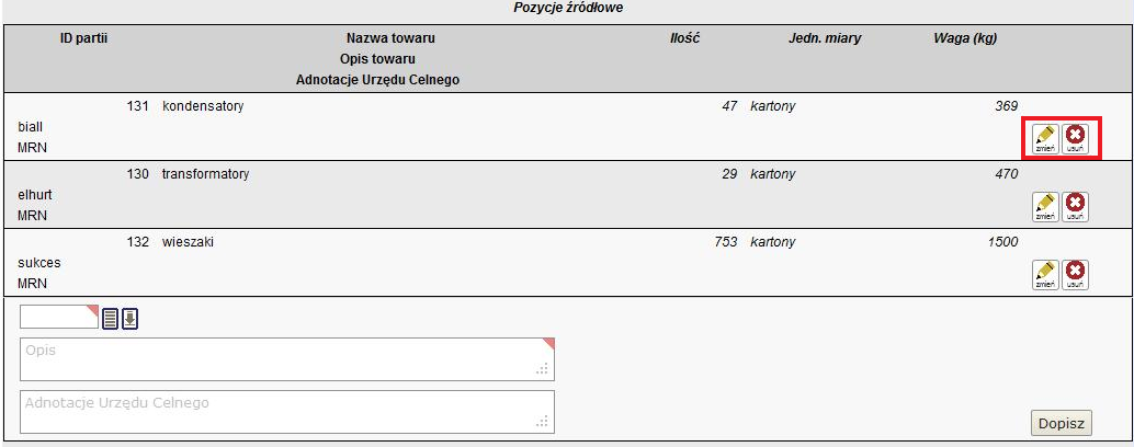 Rys. 7 Rys. 8. Podobnie jak w przypadku zlecenia złożenia towaru na magazynie istnieje możliwość utworzenia tzw. wersji roboczej zlecenia, np.