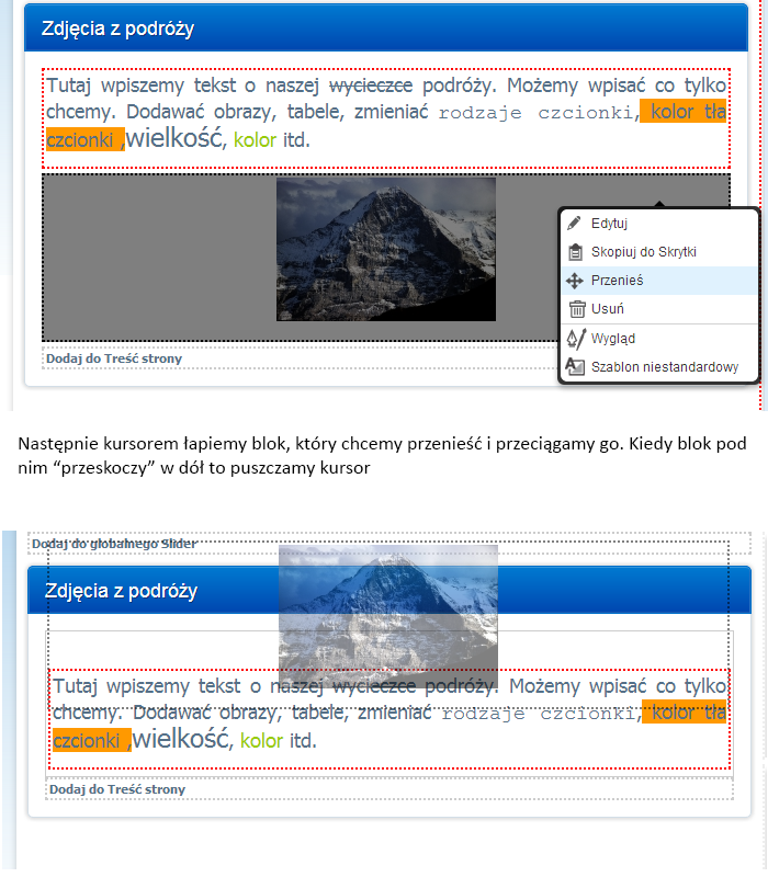 4.4 Przesuwanie bloków Wchodzimy do trybu edycji, klikamy na blok, który chcemy przenieść i z menu