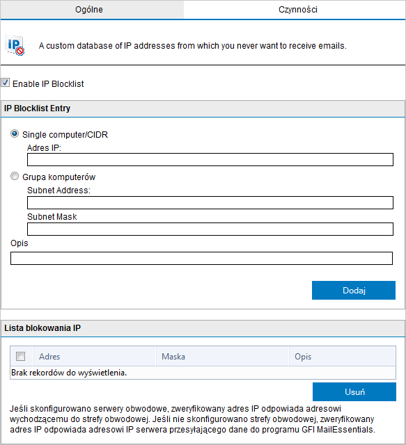 Screenshot 68: Lista blokowania IP 2. Na karcie Ogólne wybierz opcję Włącz listę blokowania IP, aby zablokować wszystkie wiadomości e-mail z określonych adresów IP. 3.