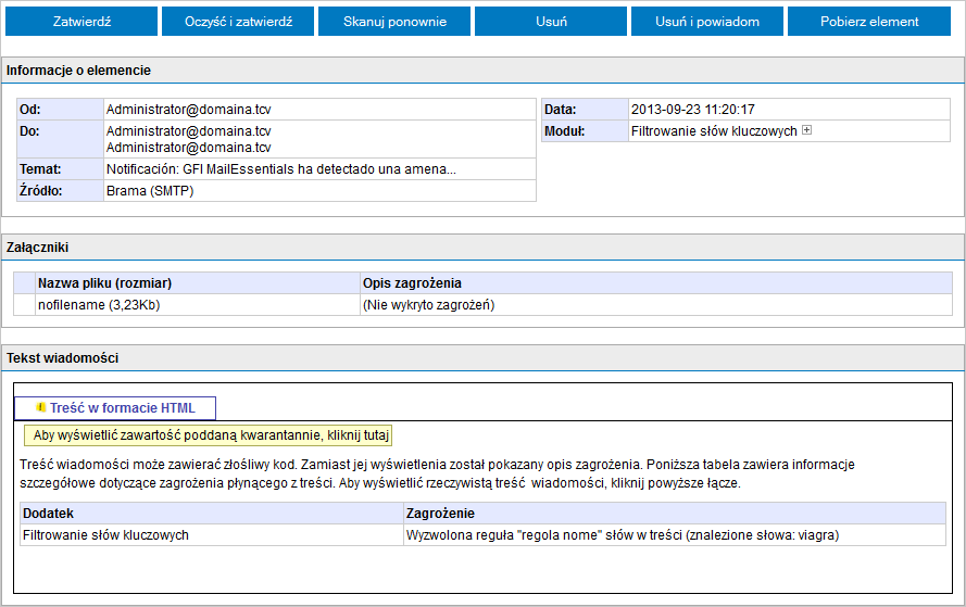 Screenshot 111: Szczegóły elementu poddanego kwarantannie Na stronie szczegółów elementów poddanych kwarantannie można zapoznawać się z informacjami szczegółowymi dotyczącymi wiadomości e-mail i