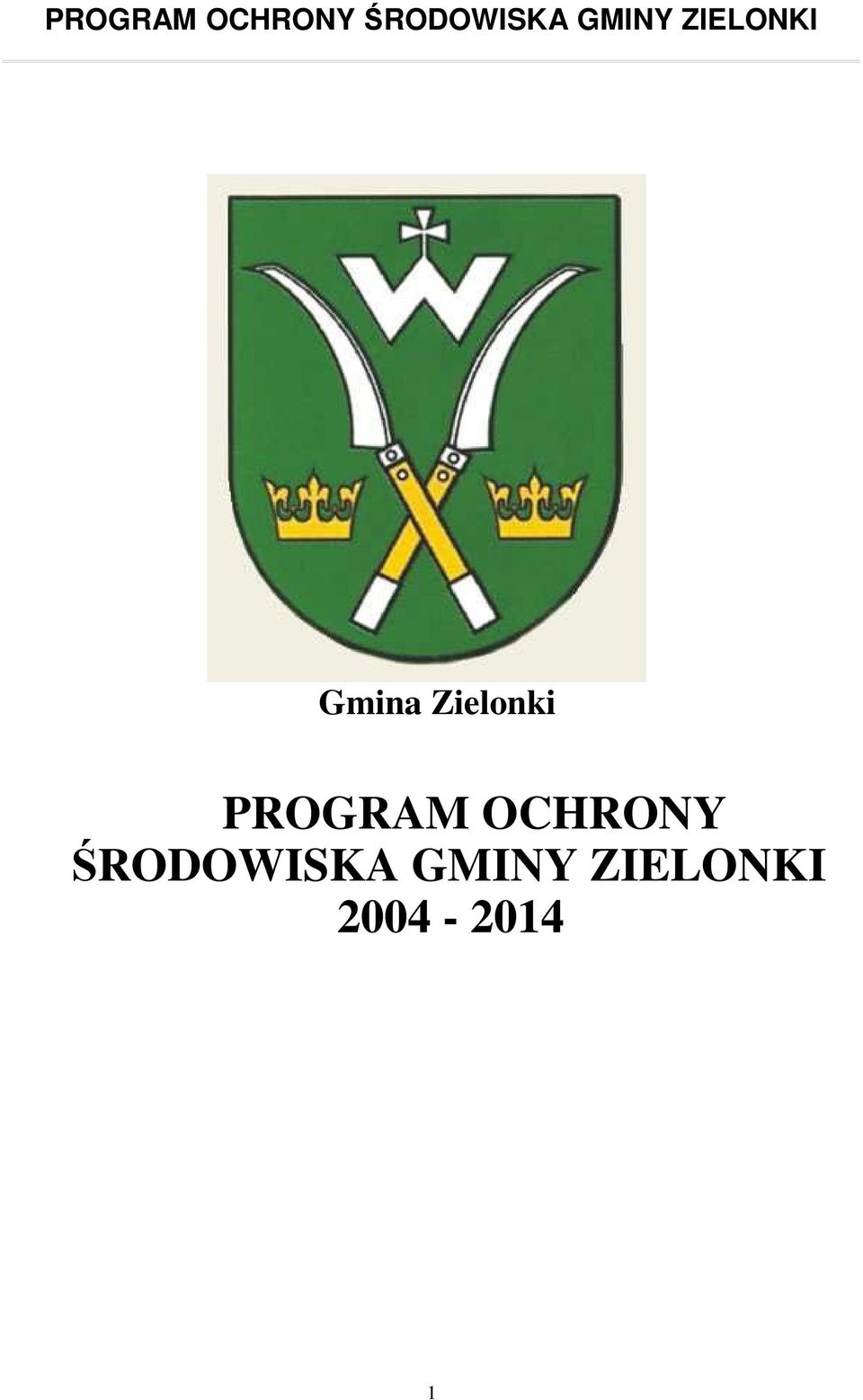 ŚRODOWISKA GMINY