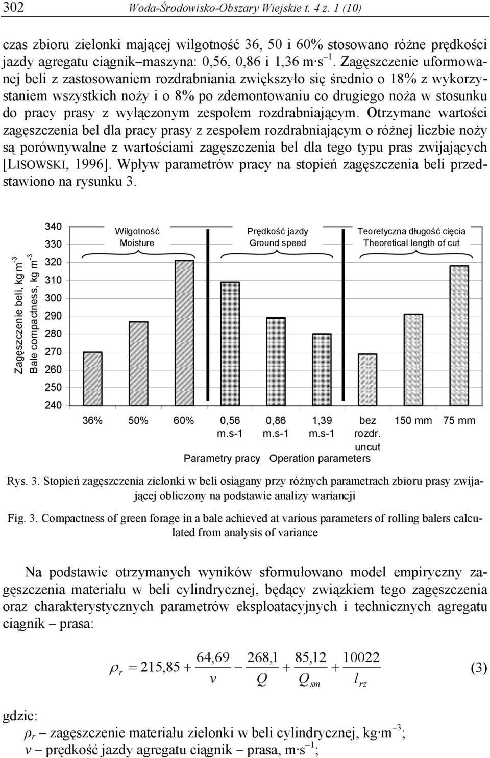 wyłączonym zespołem rozdrabniającym.