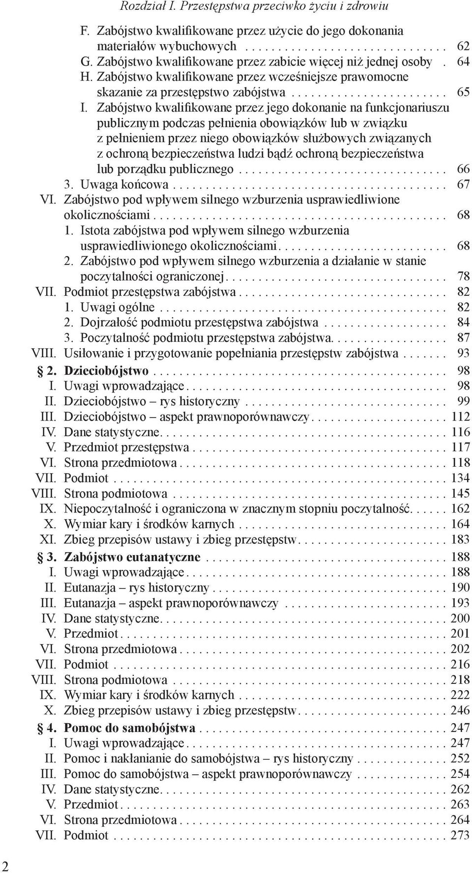 Zabójstwo kwalifikowane przez jego dokonanie na funkcjonariuszu publicznym podczas pełnienia obowiązków lub w związku z pełnieniem przez niego obowiązków służbowych związanych z ochroną