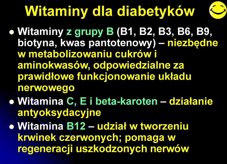 prawidłowe funkcjonowanie układu nerwowego Witamina C, E i beta-karoten działanie