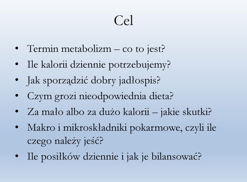 Za mało albo za dużo kalorii jakie skutki?