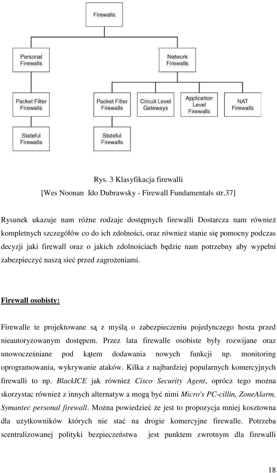 jakich zdolnościach będzie nam potrzebny aby wypełni zabezpieczyć naszą sieć przed zagrożeniami.