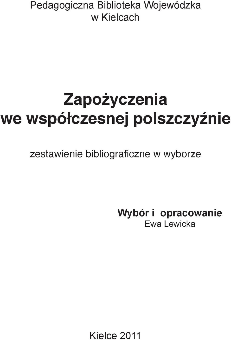 polszczyźnie zestawienie bibliograficzne w