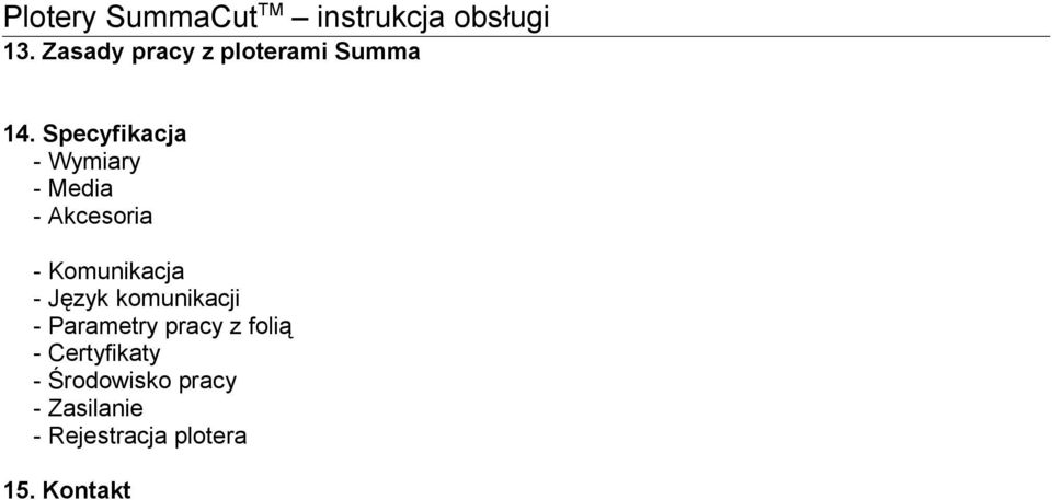 Komunikacja - Język komunikacji - Parametry pracy z