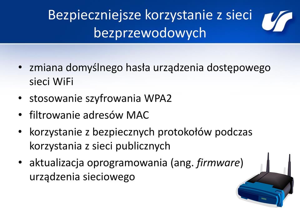 adresów MAC korzystanie z bezpiecznych protokołów podczas korzystania z