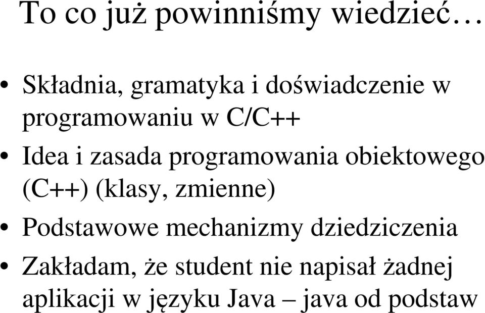 (C++) (klasy, zmienne) Podstawowe mechanizmy dziedziczenia