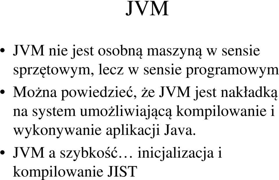 nakładką na system umożliwiającą kompilowanie i