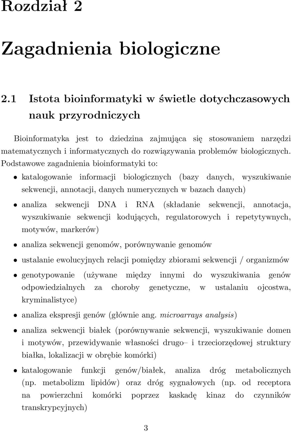 biologicznych.